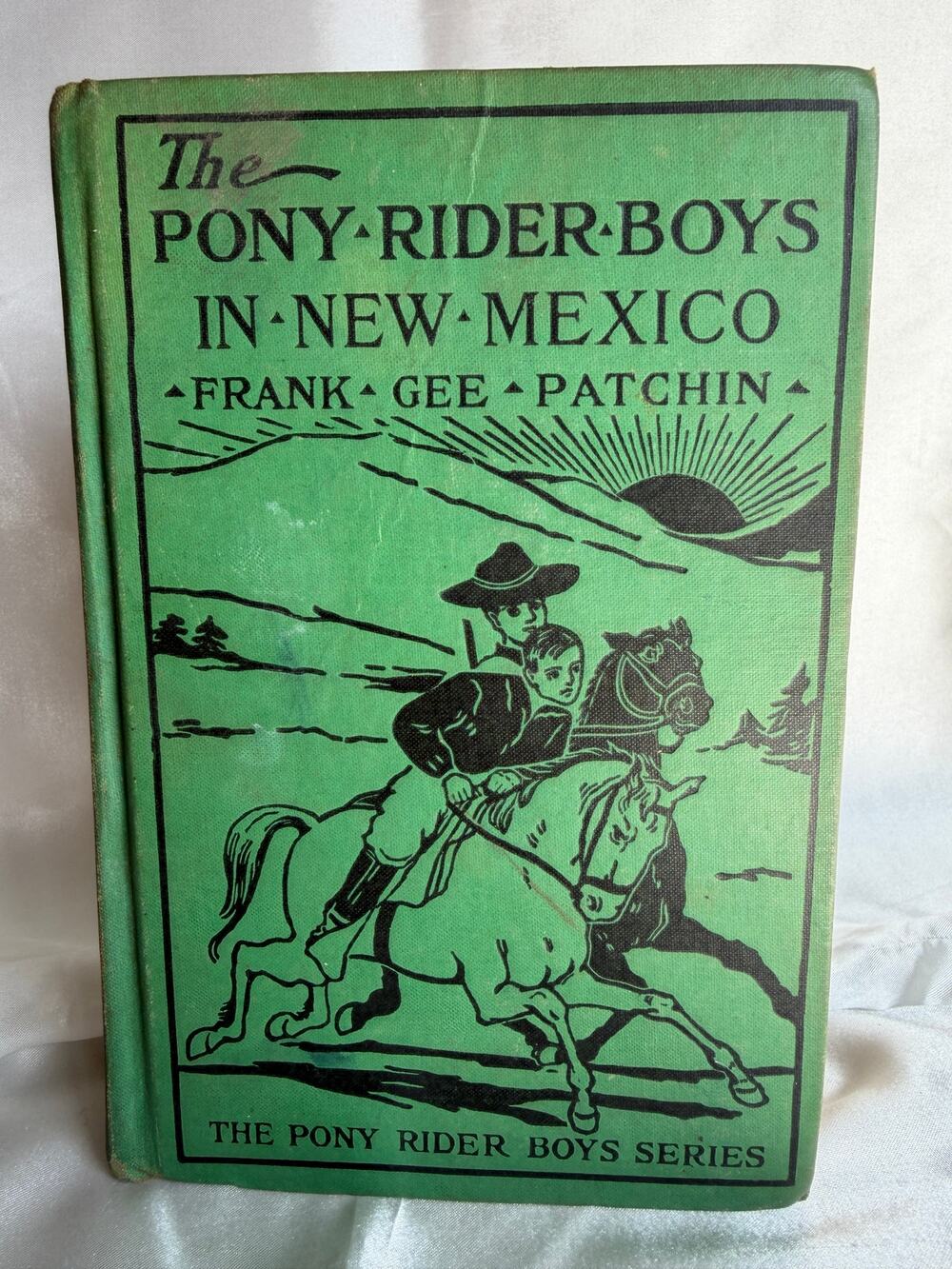 Vintage The Pony Rider Boys in New Mexico by Frank Gee Patchin copyright 1910